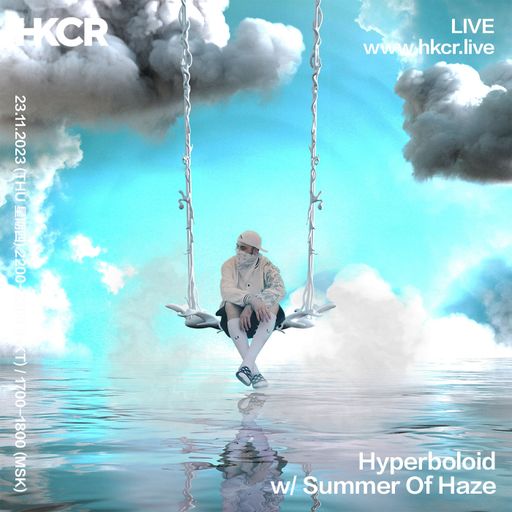 Hyperboloid w/ Summer Of Haze - 23/11/2023