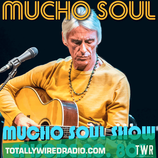 The Mucho Soul Show ~ Alan Kenny Arscott & Ket Shah ~ 24.06.25