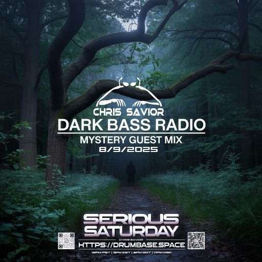 Dark Bass Radio - Chris Savior - Mystery Guest Mix 080925