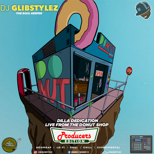 DJ GlibStylez - Dilla Dedication (Producers Edition)