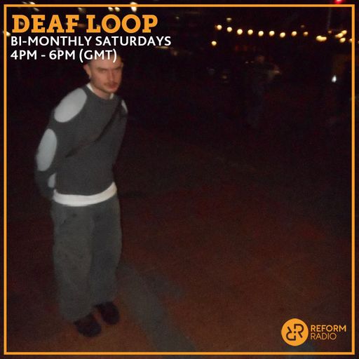 DEAF LOOP invites: J.Dewar 6th September 2025