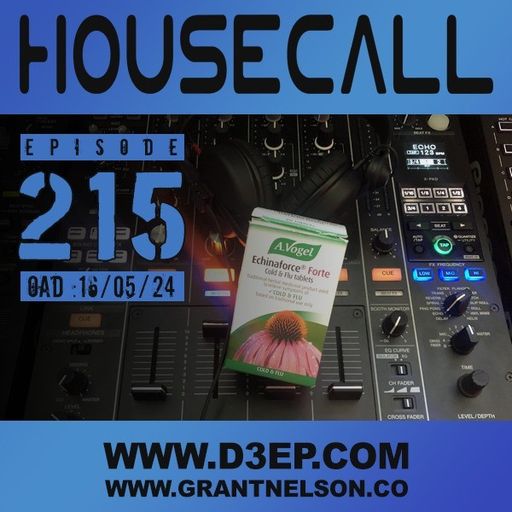 Grant Nelson and Shane D - Housecall (16/05/24)
