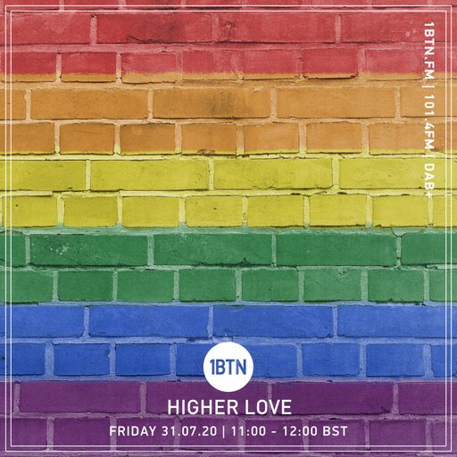 Higher Love 020 - 31.07.2020