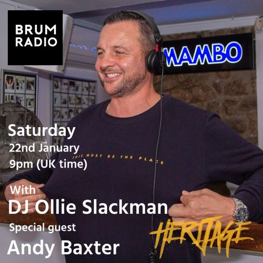 Heritage Classic Dance Music Show With Ollie Slackman (22/02/2025)