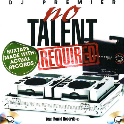 DJ Premier - No Talent Required (2006)