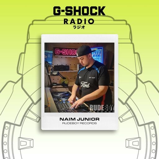 G-SHOCK Radio Presents - RudeBoy Records takeover - Naim Junior - 01/02