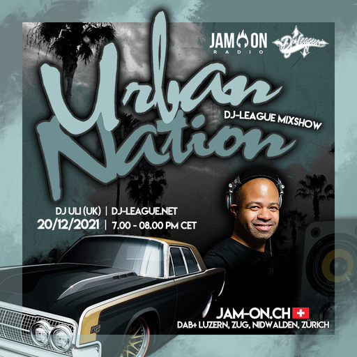 Urban Nation Mixshow | 20.12.2021 | DJ Uli (GB)