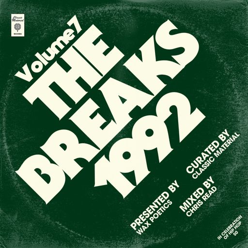 Classic Material x Wax Poetics #7: The Breaks of '92