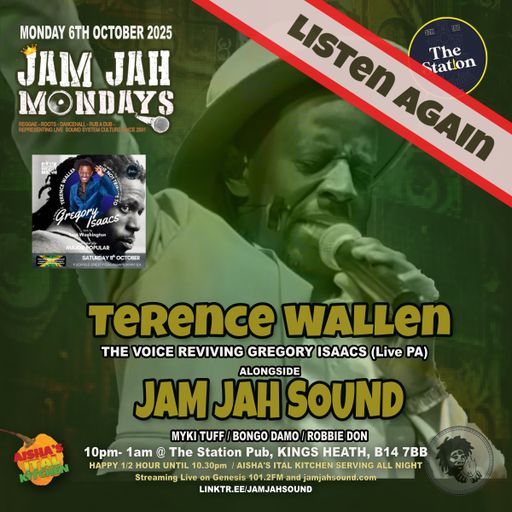 Jam Jah Mondays 7th Oct 2025 ft Terence Wallen aka Mr. Cool