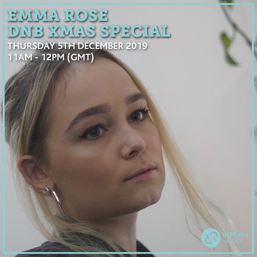 Emma Rose DnB Xmas Special 5th December 2019