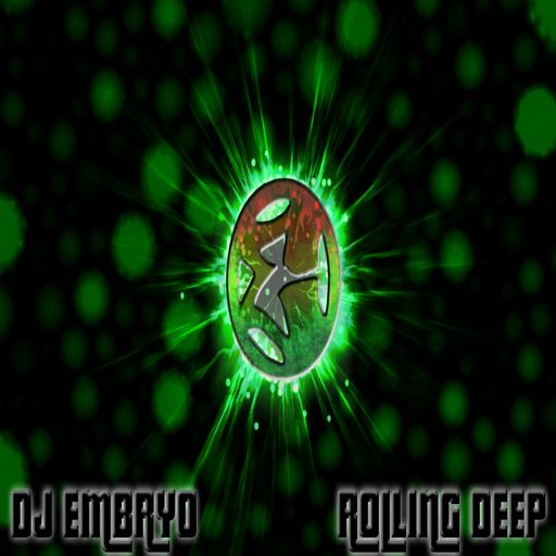 DJ Embryo - Rolling Deep Mix