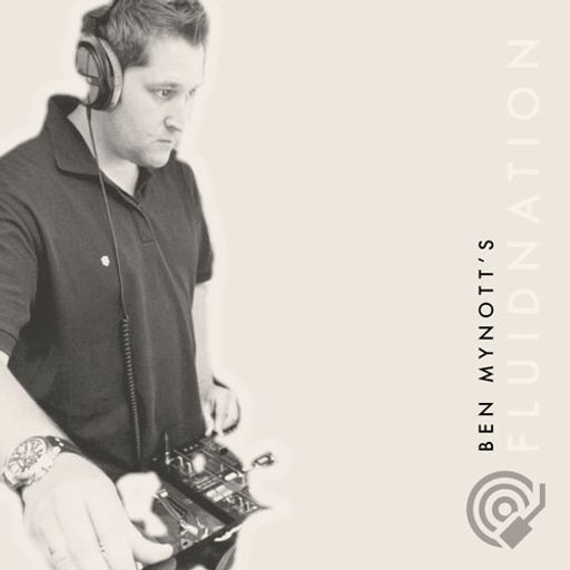 Fluidnation - Ben Mynott ~ 25.11.22