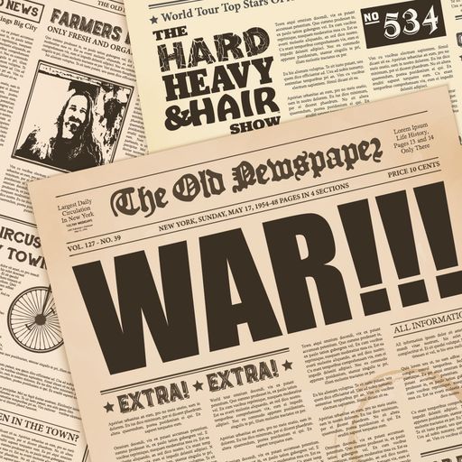 534 - WAR!!! - The Hard, Heavy & Hair Show with Pariah Burke