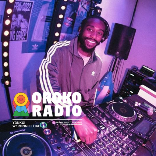 Ronnie Loko - Y3NKO! - 21st October 2022