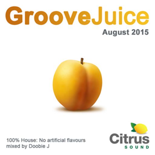 Groove Juice Apricot - August 2015