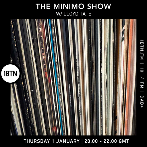The Minimo Show w/ Lloyd Tate - 01.01.26