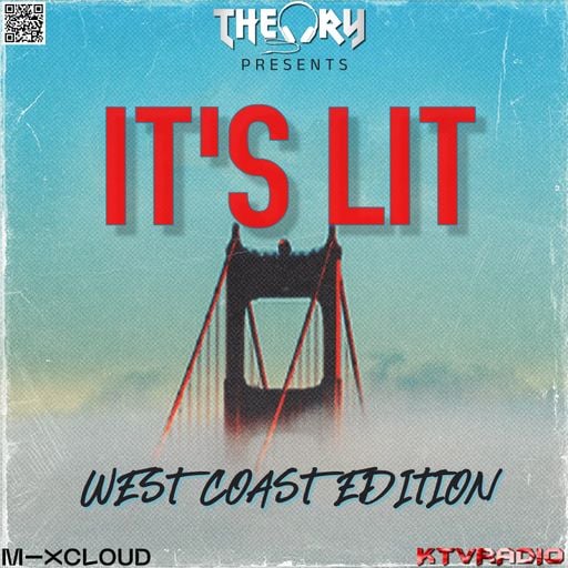 IT'S LIT - WEST COAST EDITION