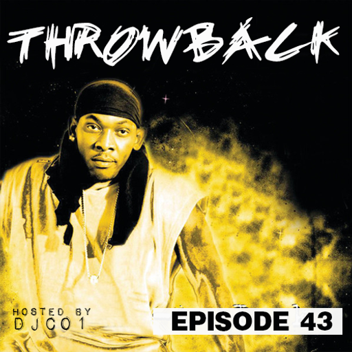 Throwback Radio #43 - CO1 (90s/2000s Party Mix)