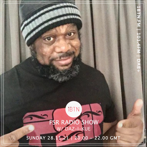 FSR Radio Show with Daz I Kue - 28.11.2021
