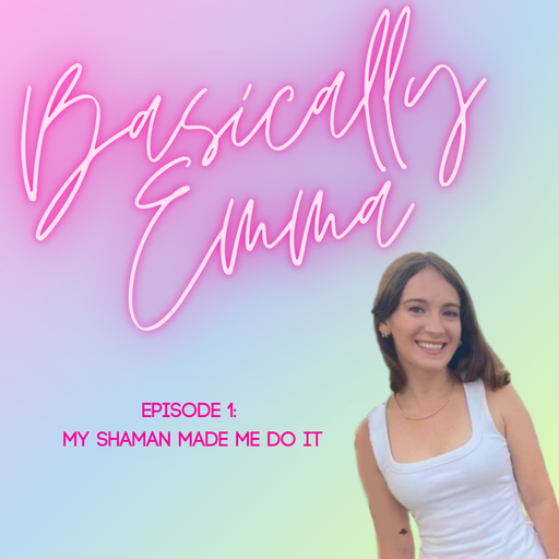 Basically Emma Show EP 01 17.08.2021