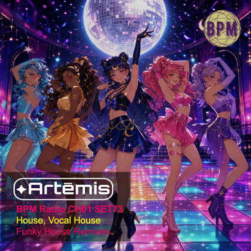 Artēmis on BPM Radio CH01 SET73