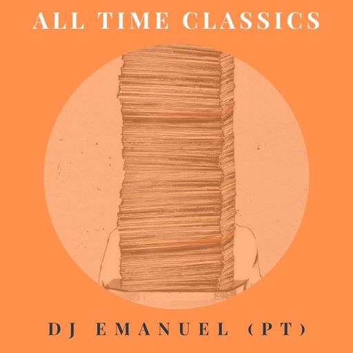 All Time Classics #Emanuel(Pt) #2021