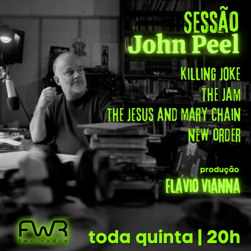 Sessão John Peel 131 - 11.4.2024