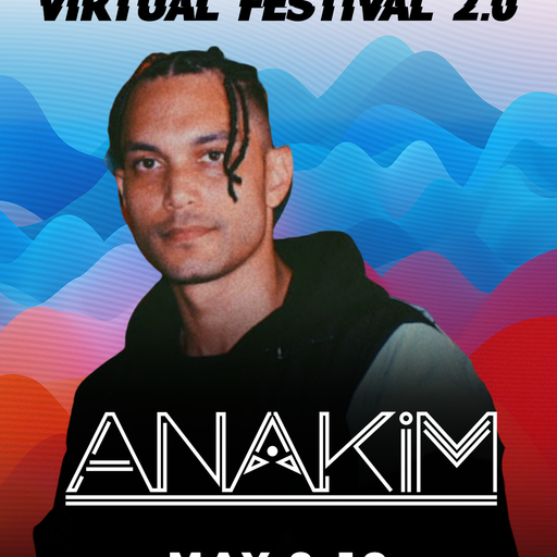 Anakim - 1001Tracklists Virtual Festival 2.0