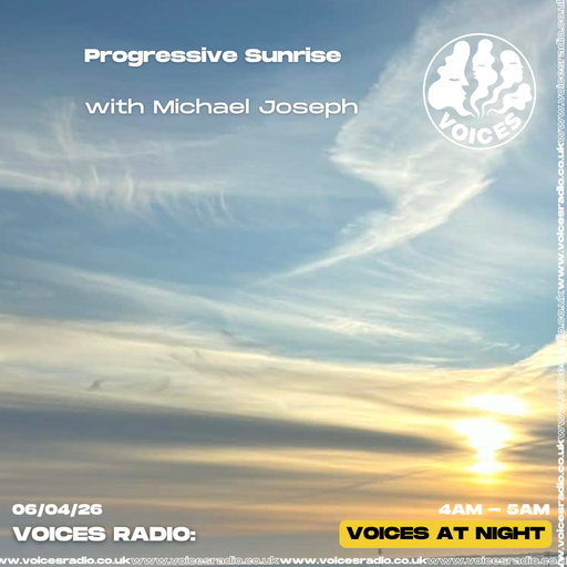 Progressive Sunrise w/ Michael Joseph - 06/04/25 [Voices Radio]