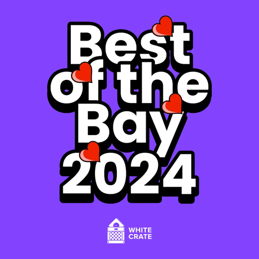 White Crate Best of the Bay 2024 [PART TWO] (01.14.2025)