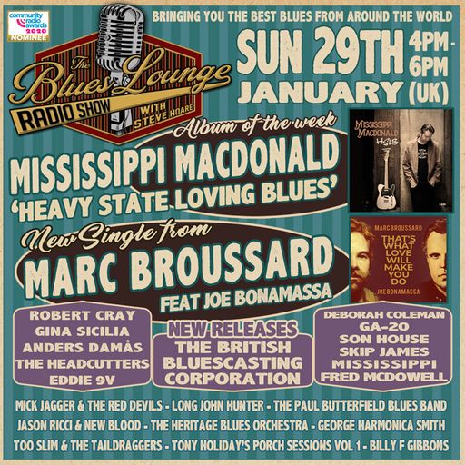 The Blues Lounge Radio Show Jan 29th 2023 with Mississippi MacDonald's 'Heavy State Loving Blues'