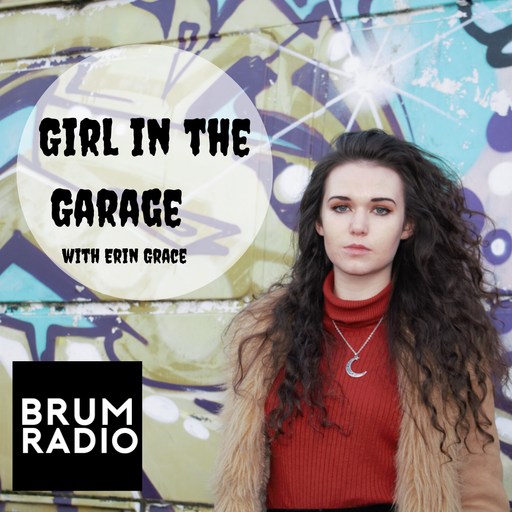 Girl in the Garage - Episode 7 (16/01/2020)
