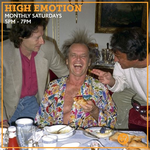 High Emotion 22nd June 2019
