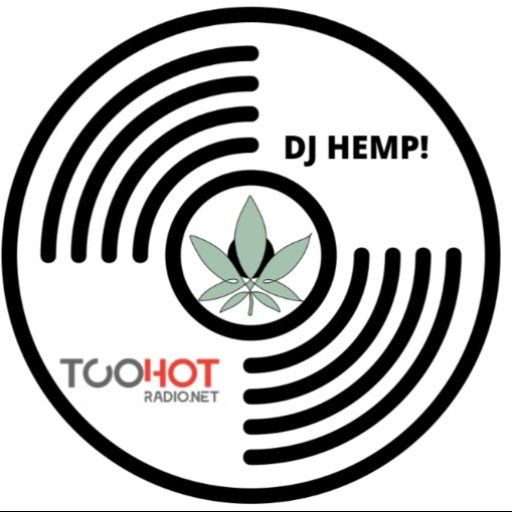 DJ hemp! Progressive Indie-Tech Live On Too Hot Radio