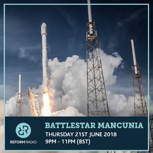 Battlestar Mancunia 21st June 2018