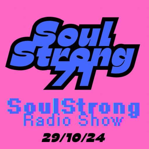SoulStrong Radio Show on Kane FM 29/11/24
