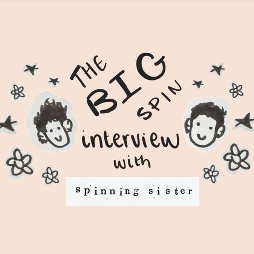 An Interview with Spinning Sister