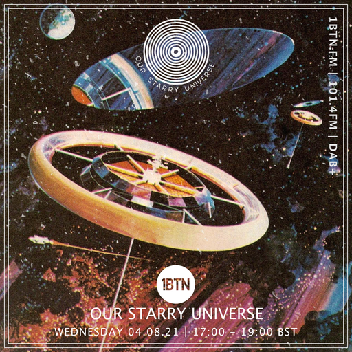 Our Starry Universe - 04.08.2021