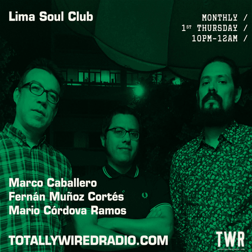 Lima Soul Club - Marco Caballero, Fernán Muñoz Cortés, Mario Córdova Ramos ~ 02.11.23