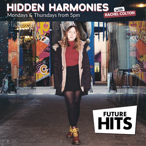 Hidden Harmonies with Rachel Colton 08.05.2025