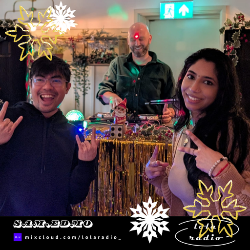 Lola Radio | LR Advent Calendar | Sam.Edmo 052 | 24.12.24
