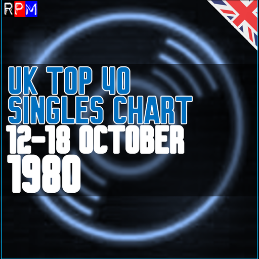 UK TOP 40 : 12-18 OCTOBER 1980