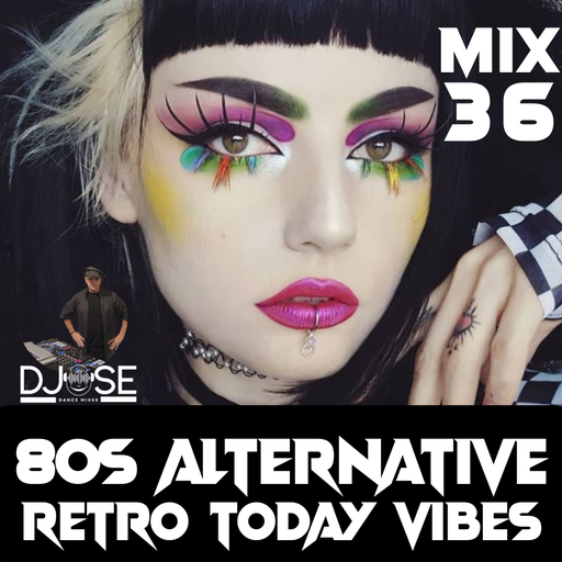 80s Alternative Todays Vibe Mix 36