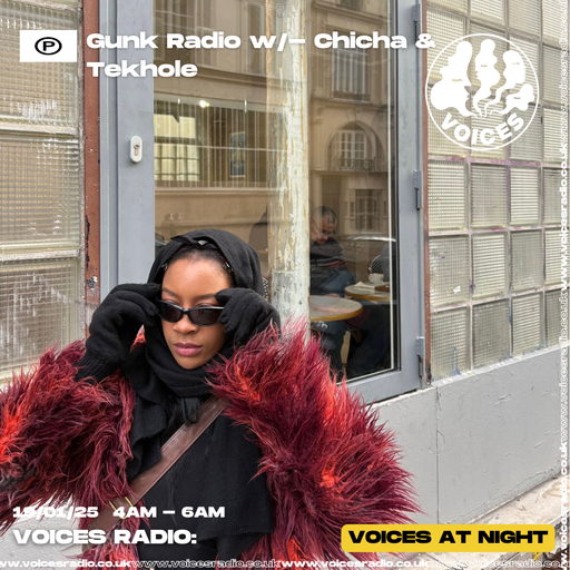 Gunk Radio w/ Chicka & Tekhole 19/01/25. [Voices Radio]