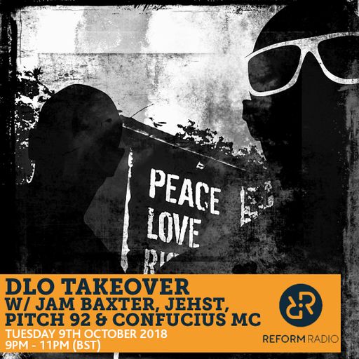 dLo Takeover w/ Jam Baxter, Jehst, Pitch 92 & Confucius MC 9th October 2018