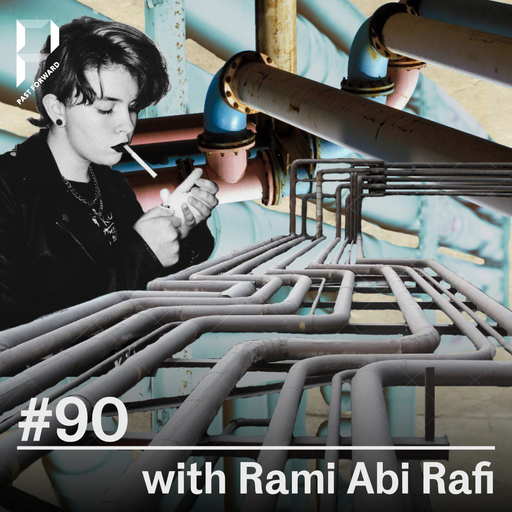 Past Forward #90 with Rami Abi Rafi 20.04.2024