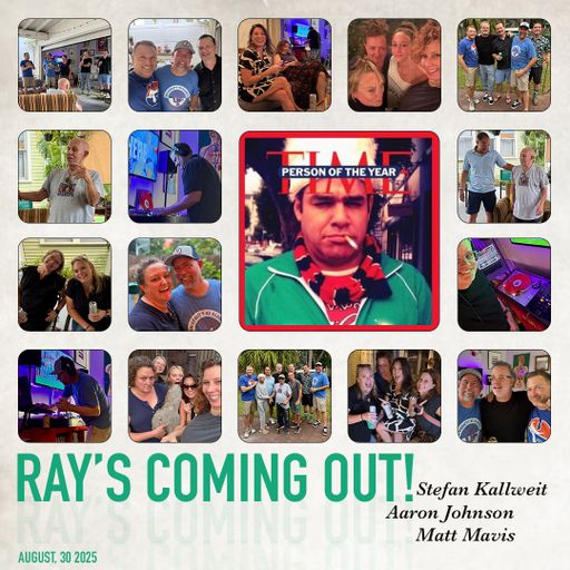 Ray's Coming Out!