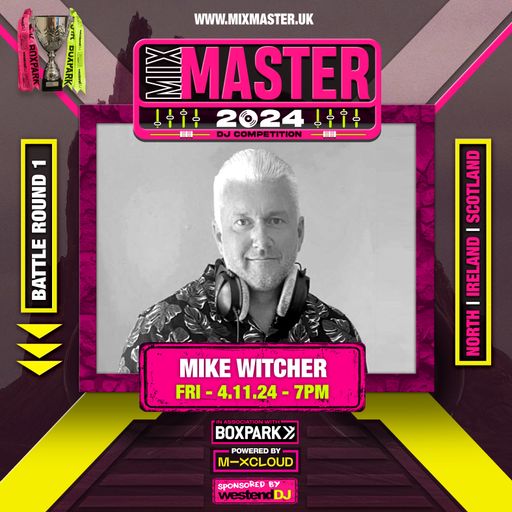 Mike Witcher - Battle round 1 - Judges score: 24 - North England / Scotland / Ireland