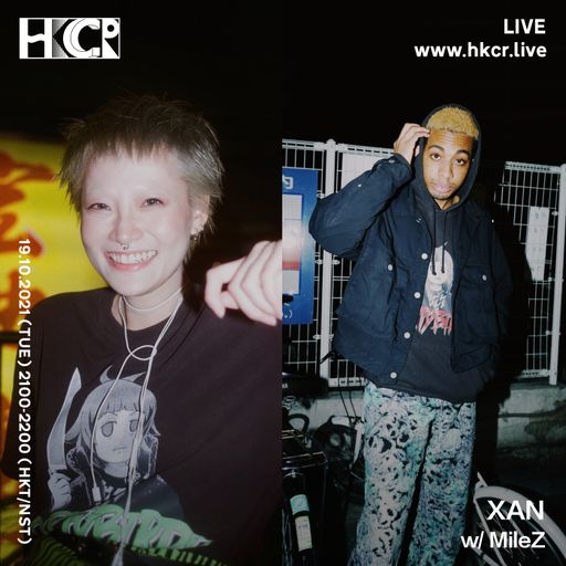 XAN w/ MileZ - 19/10/2021