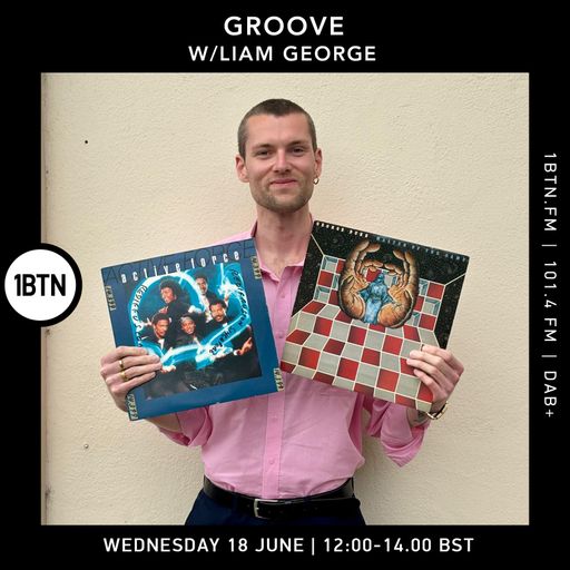 Groove w/ Liam George - 18.06.25